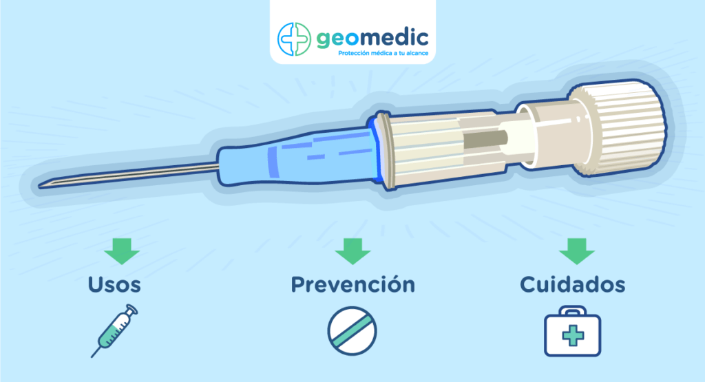 Catéteres Venosos Periféricos: Usos, Cuidados y Prevención de Infecciones - GeoMedic